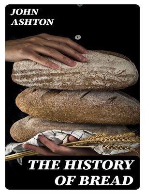 cover image of The History of Bread